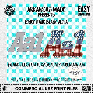 Brick Italic Blank Alpha PNGs for Texas Gal Alpha Generator | Digital Crafting Font Letters Numbers DIY Design Sublimation