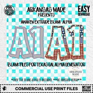 Awaken Extrude Blank Alpha for Texas Gal Alpha Generator | Digital PNG Letters & Numbers | DIY Craft Design Files