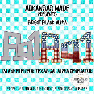 Bright Blank Alpha PNGs Texas Gal Alpha Generator Files, Digital Download for Sublimation Design, Crafting, Custom Letters, Instant.