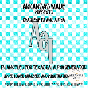 Charlene Blank Alpha Fillable Set | Digital Letters Numbers Punctuation Files for Crafting & Custom Designs | Sublimation Ready