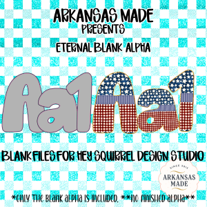 Eternal Blank Alpha Hey Squirrel Digital Alpha PNGs | Blank Files for Design Studio | Patriotic USA Font for DIY Crafts | Commercial Use