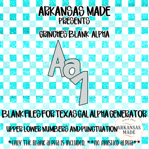 Grinches Blank Alpha Set | Christmas Fillable Alphabet Numbers Punctuation Digital Files for DIY Crafters Sublimation PNG SVG