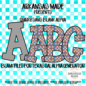 Blank Alpha PNG for Texas Gal Alpha Generator, Quirky Sans Digital Download, DIY Craft Letter Sublimation Design Files