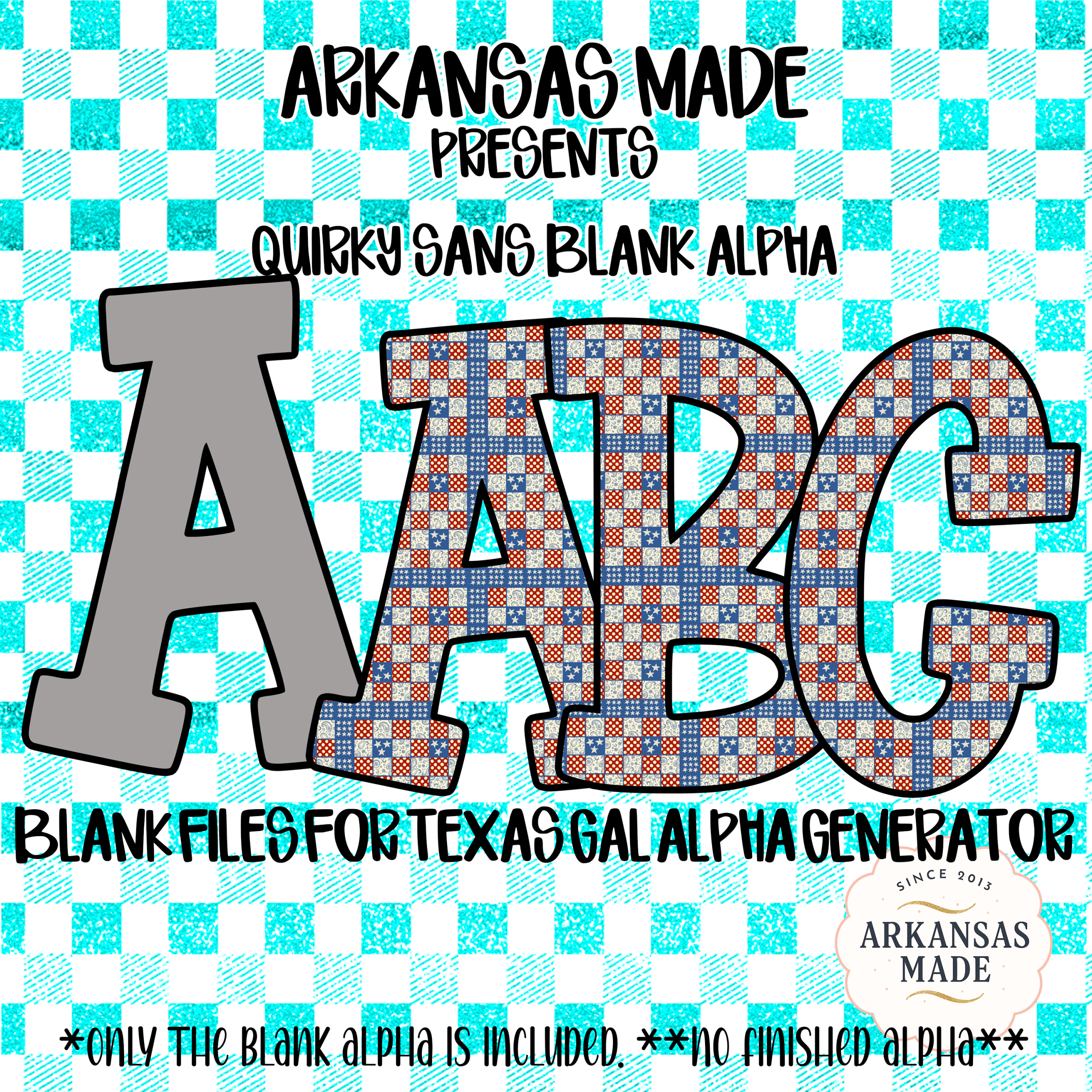 Blank Alpha PNG for Texas Gal Alpha Generator, Quirky Sans Digital Download, DIY Craft Letter Sublimation Design Files