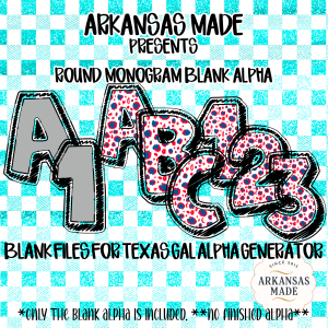 Digital Download Blank Alpha PNG, Texas Gal Alpha Generator Files, Round Monogram Leopard Sketchy Letters Numbers, Craft Sublimation DIY