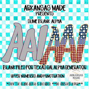 Slime Blank Alpha PNGs for Texas Gal Alpha Generator | Upper, Numbers & Punctuation Digital Craft Files