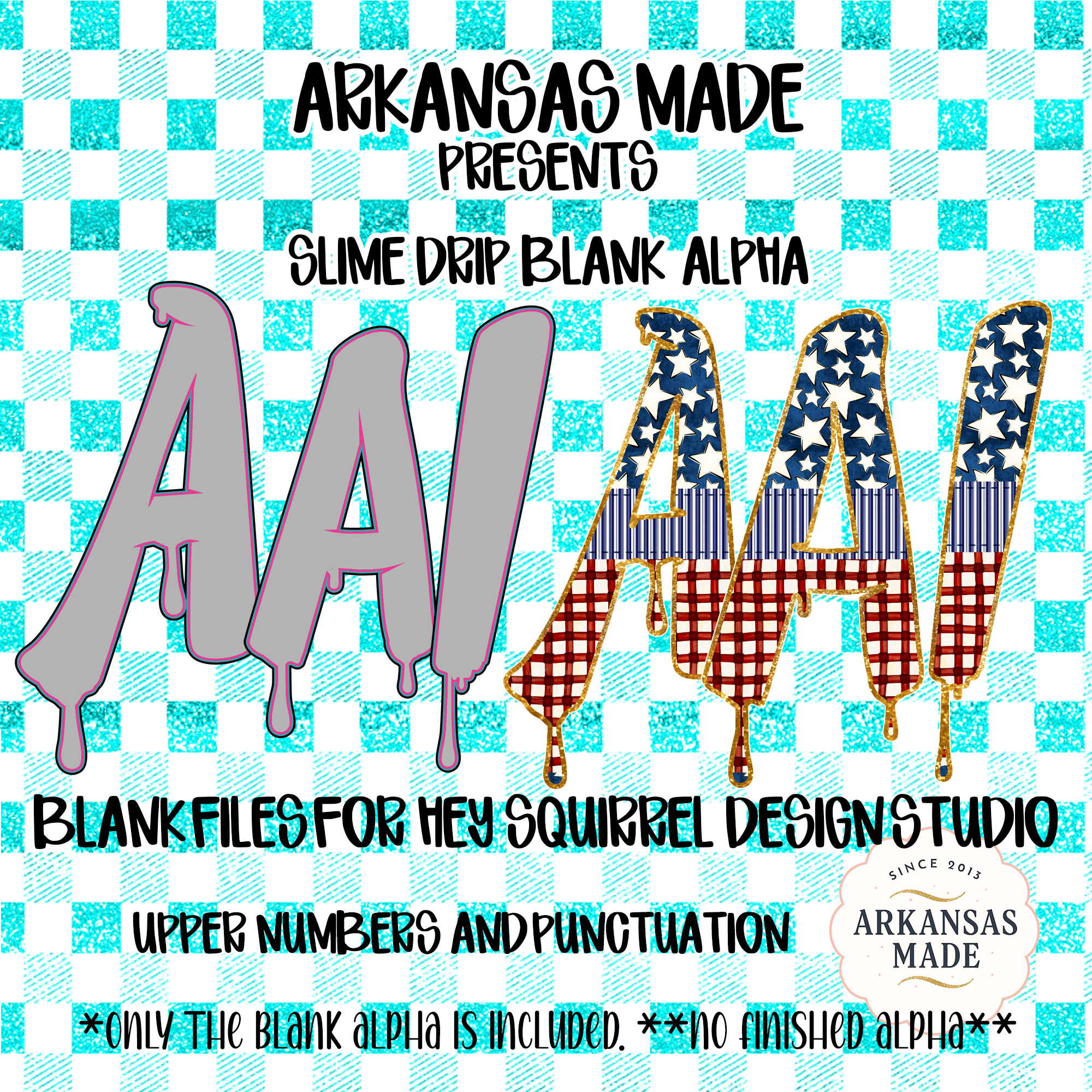 Slime Drip Blank Alpha PNGs for Hey Squirrel Design Studio, Patriotic Americana 4th of July Glitter Dripping Digital Alphabet & Numbers