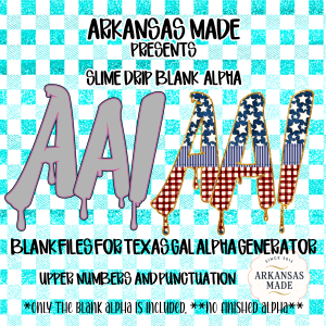 Slime Drip Blank Alpha PNGs for Texas Gal Alpha Generator, Dripping Font Letters, Digital Download Craft Supplies, Custom Projects