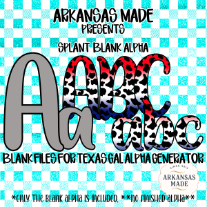Blank Alpha for Texas Gal Alpha Generator PNG | Digital Download Blank Alphabet Letters | Custom Font Design Files