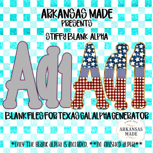 Stiffy Blank Alpha PNG for Texas Gal Alpha Generator | Digital Files for Custom Designs, DIY Crafts, Sublimation, Monogram Letters