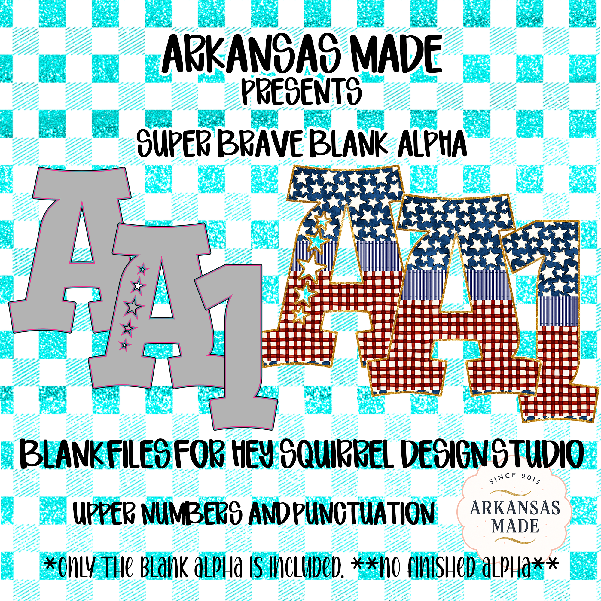 Super Brave Blank Alpha PNGs for Hey Squirrel Design Studio | Patriotic American Letters Numbers Punctuation | 4th of July Sublimation