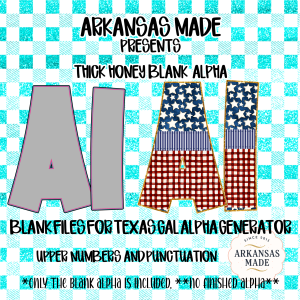 Thick Honey Blank Alpha PNGs for Texas Gal Alpha Generator | Digital Alphabet Letters & Numbers | Sublimation Craft Files
