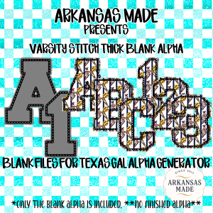 Blank Alpha for Texas Gal Alpha Generator PNG, Varsity Stitch Thick Letter Digital Download, Collegiate Font Crafting File, DIY Applique