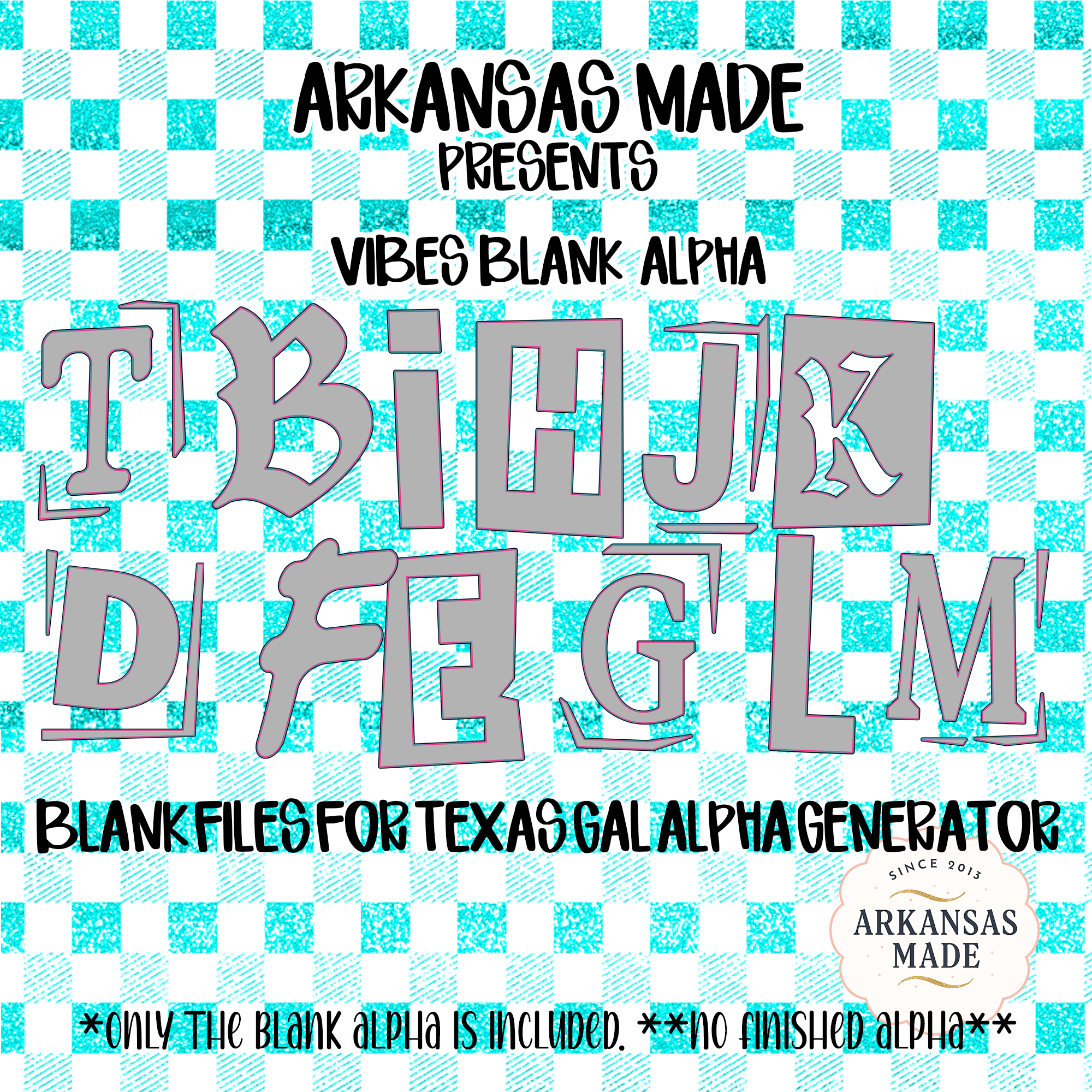 VIBES BLANK ALPHA PNGs Digital Alphabet for Texas Gal Generator | Custom Letters Sublimation & Craft Files