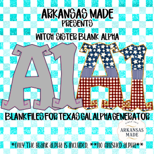 Witch Sister Blank Alpha PNGs for Texas Gal Alpha Generator, Digital Download Alphabet Design, Custom Craft Sublimation Files