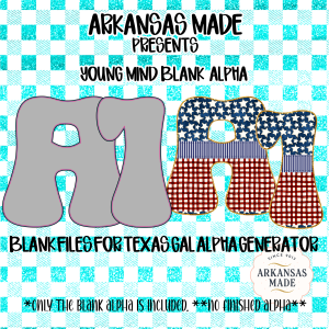 Young Mind Blank Alpha PNGs for Texas Gal Alpha Generator | Digital Download Custom Font Cricut Sublimation Ready Letters