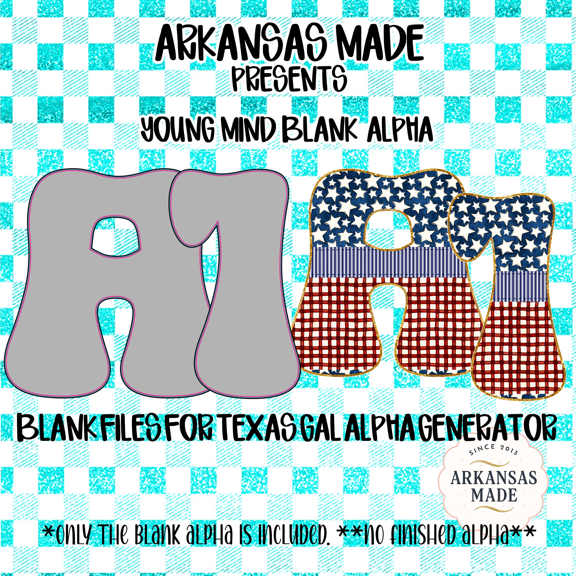 Young Mind Blank Alpha PNGs for Texas Gal Alpha Generator | Digital Download Custom Font Cricut Sublimation Ready Letters
