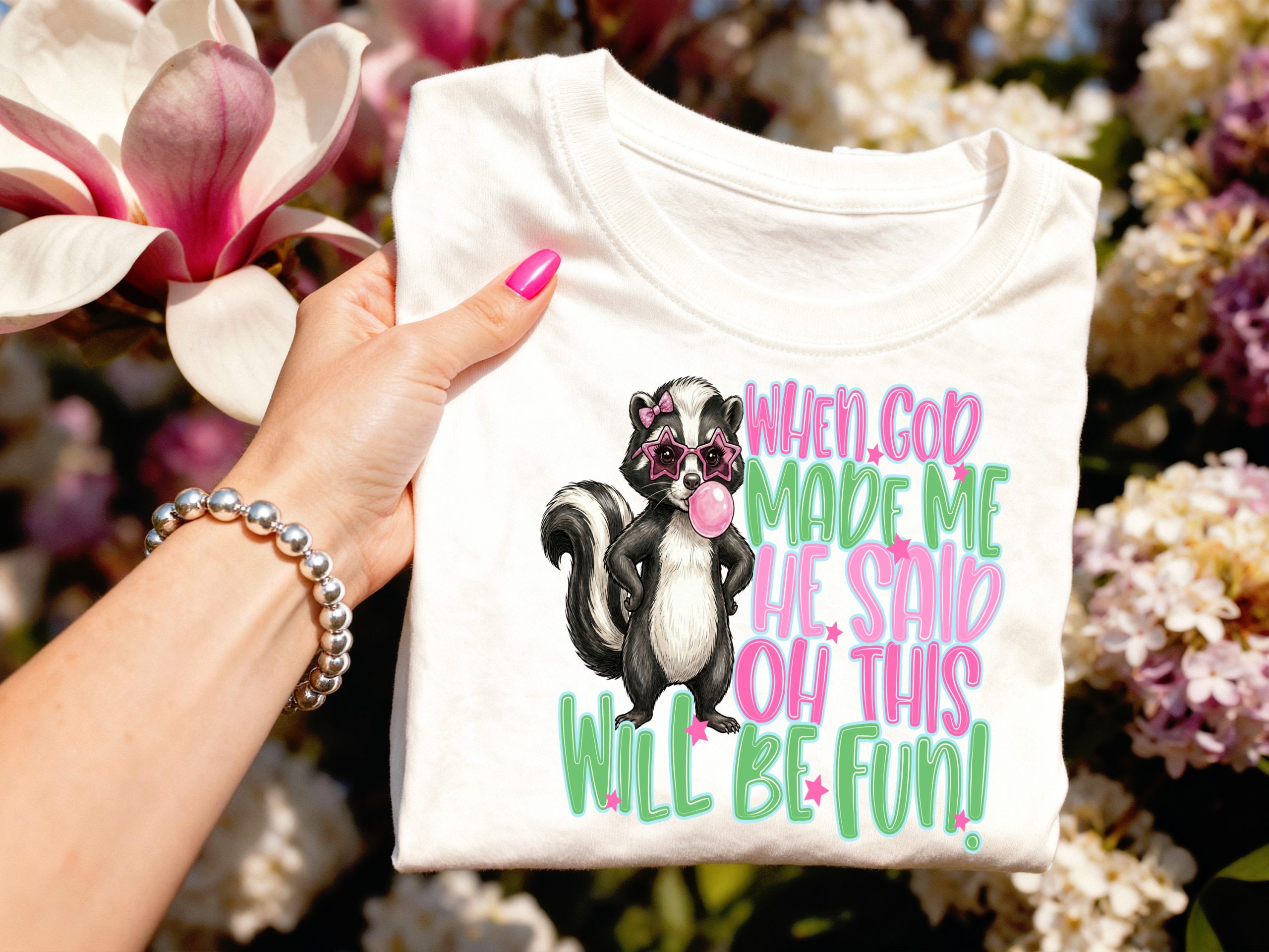 Sassy Skunk T-Shirt, Funny Bubblegum Skunk Tee, When God Made Me Quote Shirt, Cute Animal Lover Gift, Playful Graphic Top For Her - Image 3