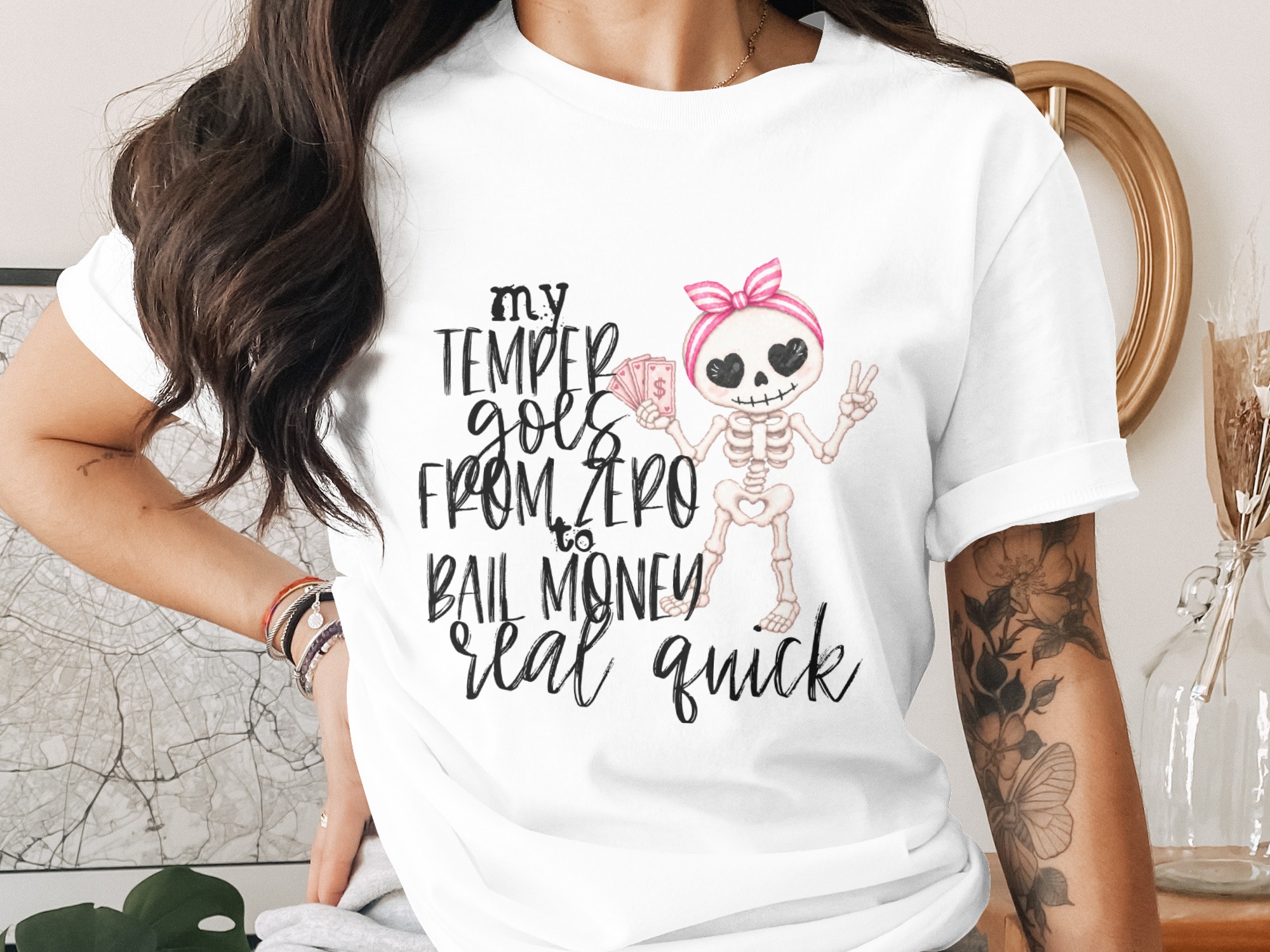 Sassy Skeleton "Bail Money" Quick Temper T-Shirt