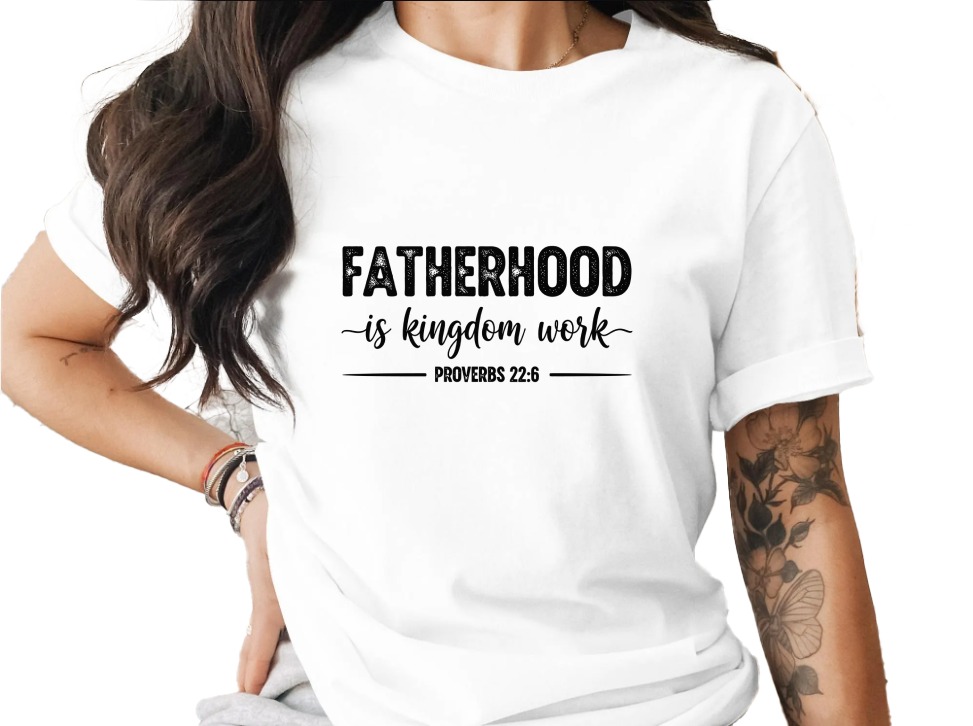 Comfort Colors® Fatherhood is Kingdom Work T-Shirt, Christian Dad Gift, Proverbs 22:6 Scripture Tee, Faith Apparel, Gift for Him, Father's