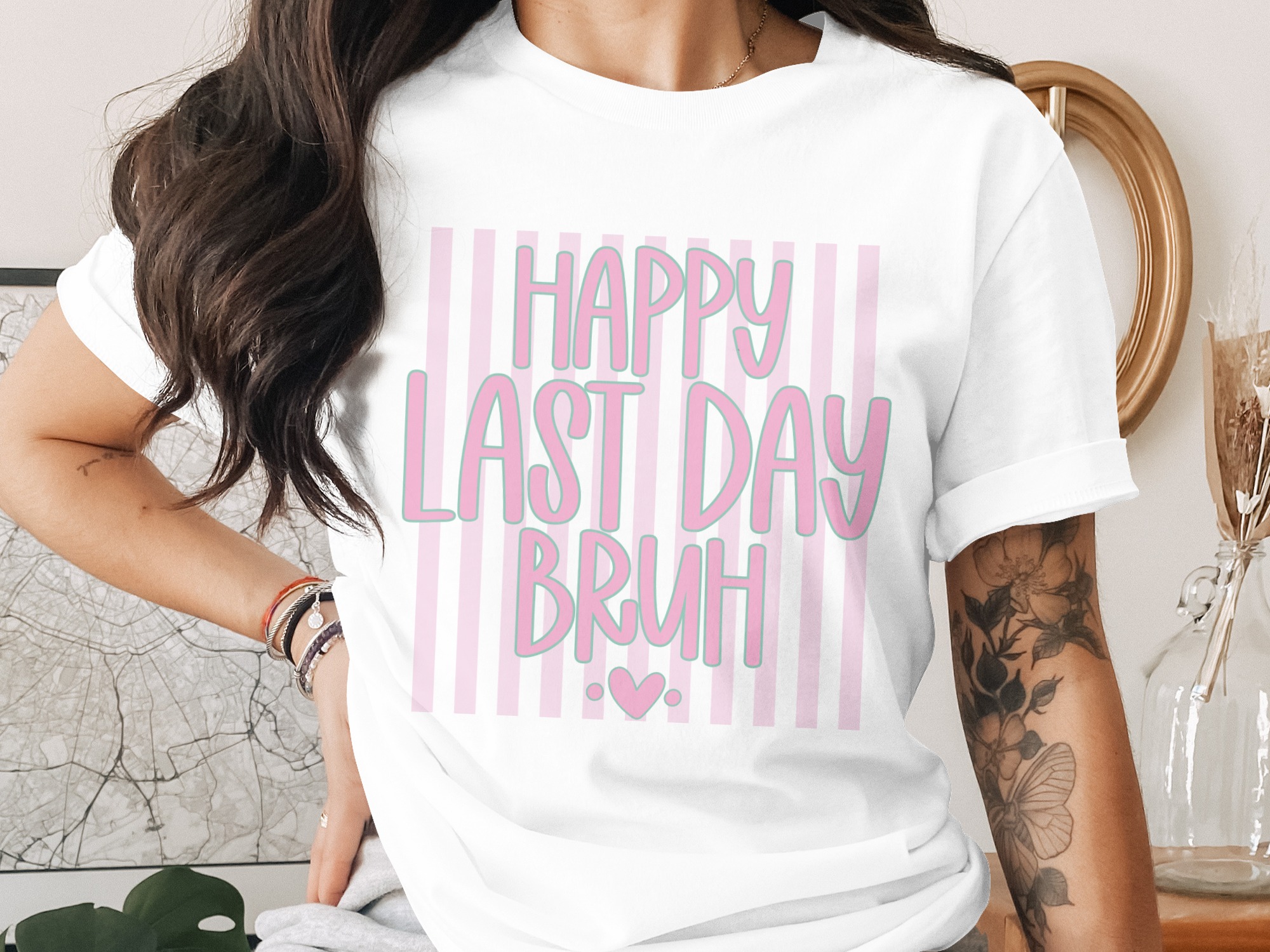 Happy Last Day Bruh T-Shirt - School's Out Humor Tee