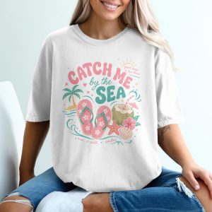 Catch Me By The Sea T-Shirt, Comfort Colors ® Beach Life Tee, Vintage Vacation Shirt, Summer Vibes Coastal Travel Outfit, Ocean Lover Gift
