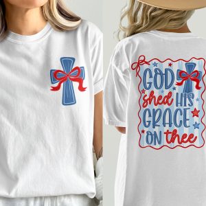 Patriotic Christian T-Shirt, God Shed His Grace Tee, Comfort Colors 1717® Front Back Design, Americana Faith Shirt, USA Cross Tee, Religious