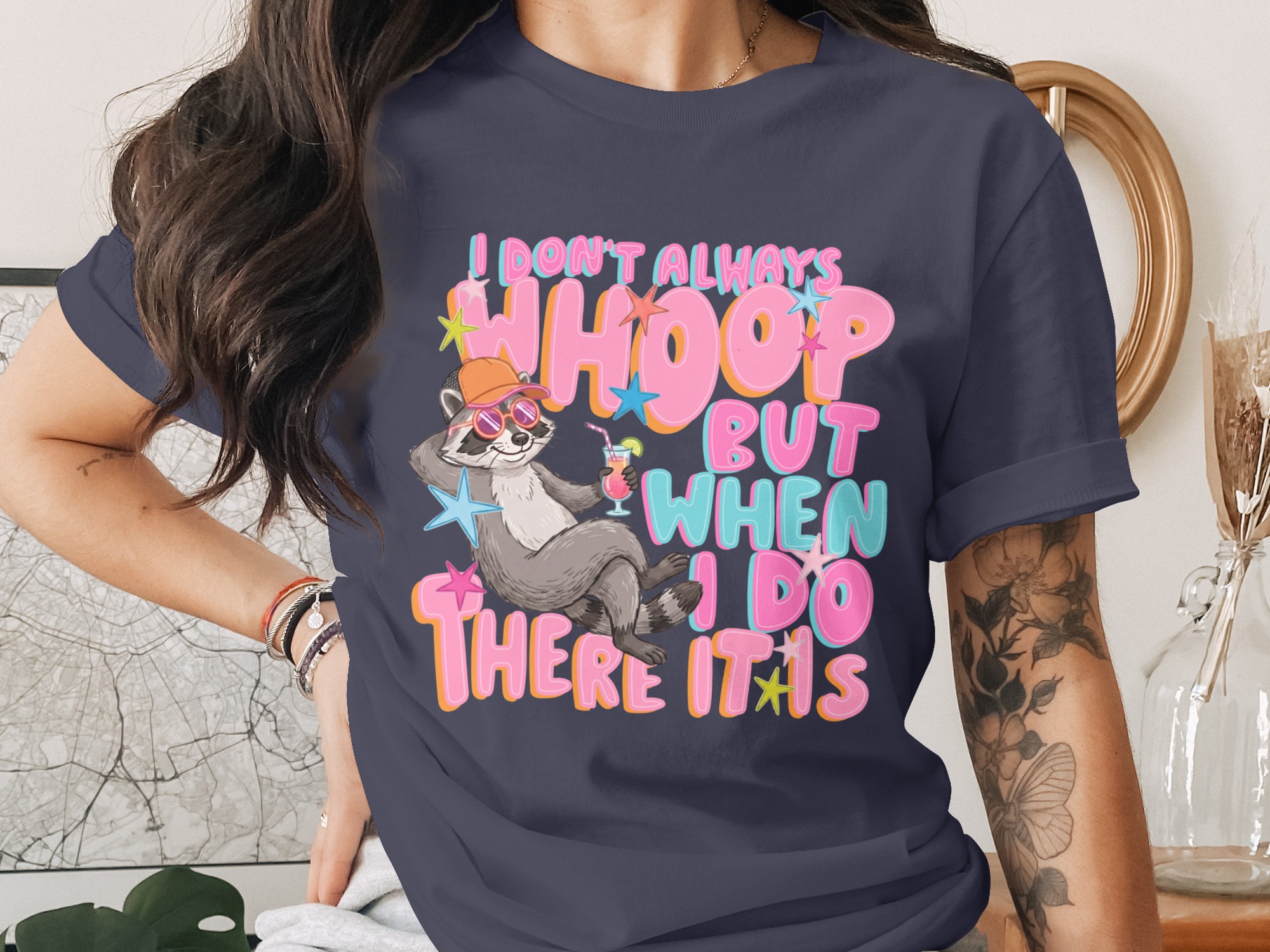 I Don't Always Whoop T-Shirt, Funny Raccoon Retro Party Tee, Girls Trip Vacation Shirt, Humorous Whoop It Up Gift for Her - Image 3