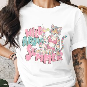 Wild About Summer T-Shirt, Fun Vacation Tee for Women, Colorful Tiger Margarita Top, Girls Trip Beach Party Shirt, Summer Vibe Gift
