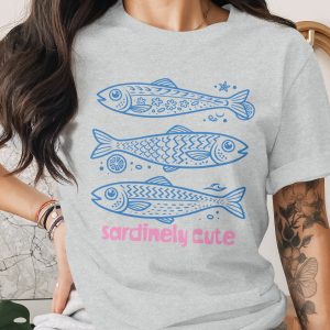 Sardinely Cute Fish T-Shirt, Whimsical Ocean Lover Tee, Coastal Marine Life Graphic Shirt, Unique Punny Fish Gift
