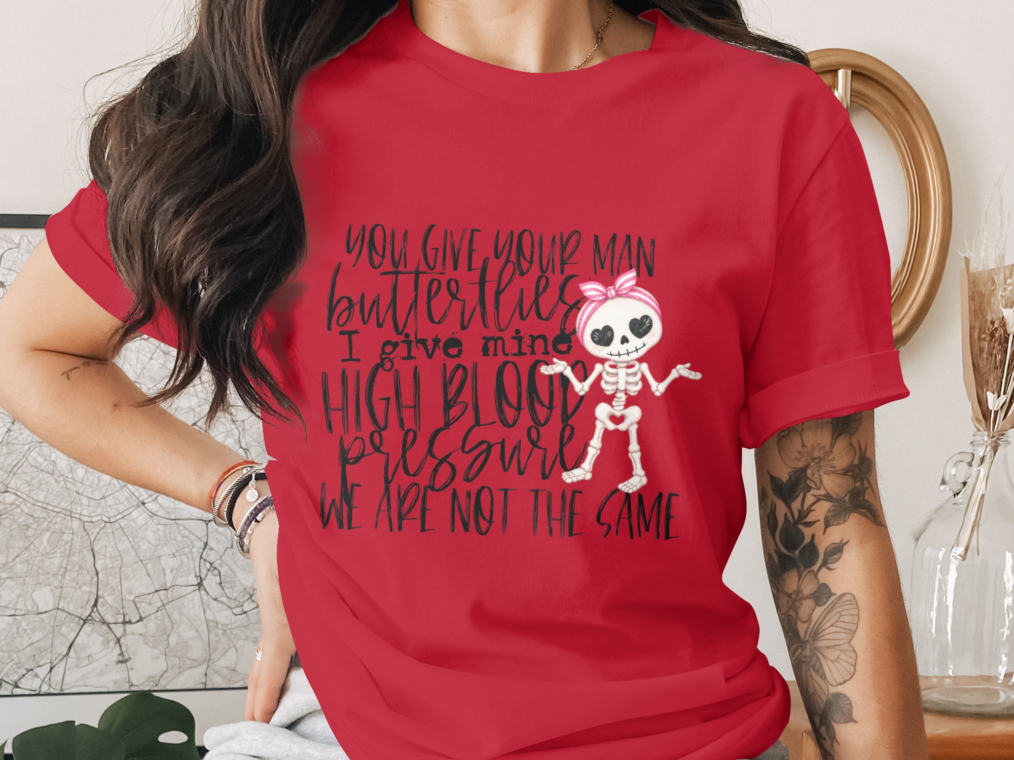 Sarcastic Skeleton High Blood Pressure Quote T-Shirt - Image 2