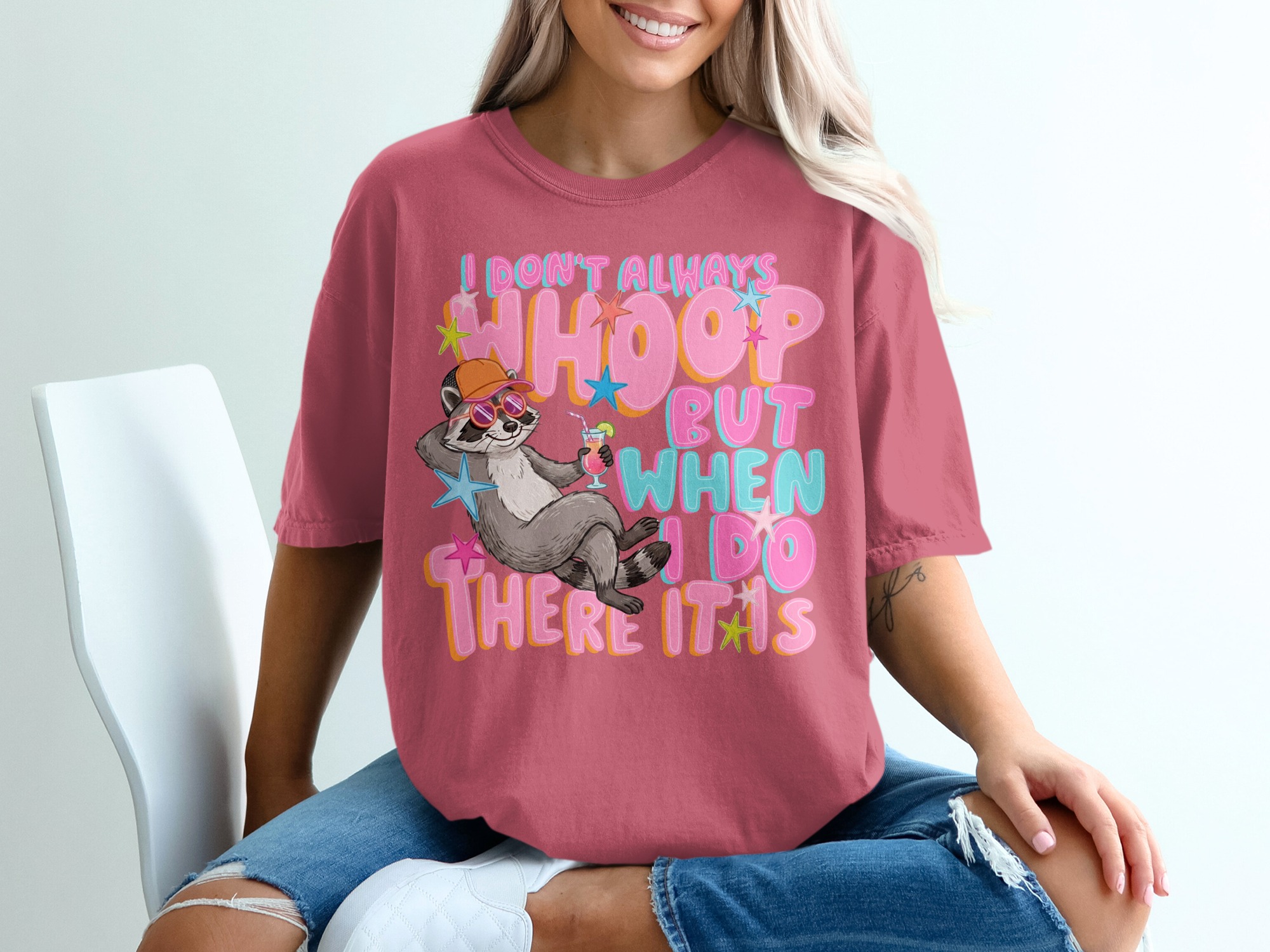 I Don't Always Whoop T-Shirt, Funny Raccoon Retro Party Tee, Girls Trip Vacation Shirt, Humorous Whoop It Up Gift for Her - Image 15