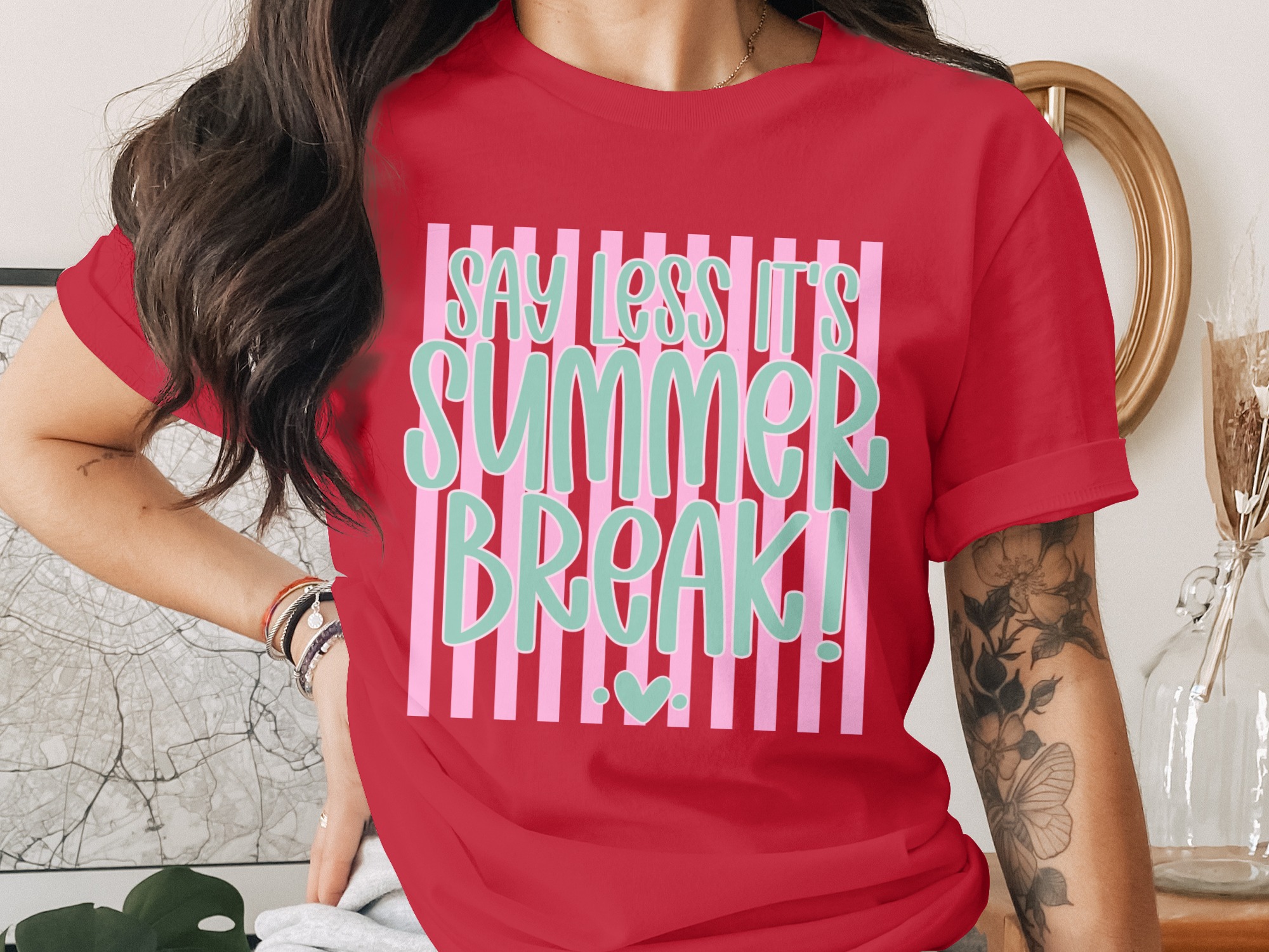 Say Less It's Summer Break T-Shirt - Image 2