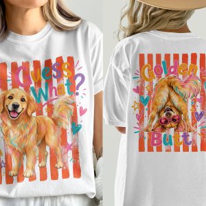 Golden Retriever T-Shirt, Comfort Colors 1717® Dog Lover Shirt, Guess What Golden Butt Funny Dog Mom Gift, Front and Back Design