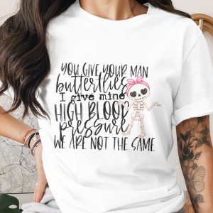 Sarcastic Skeleton High Blood Pressure Quote T-Shirt