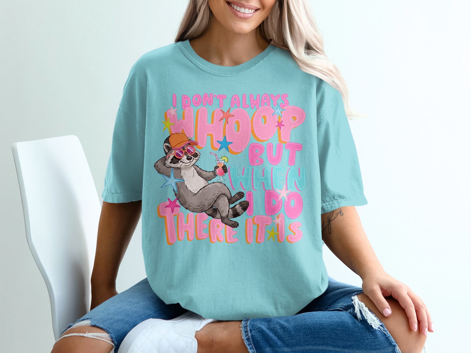 I Don't Always Whoop T-Shirt, Funny Raccoon Retro Party Tee, Girls Trip Vacation Shirt, Humorous Whoop It Up Gift for Her - Image 19