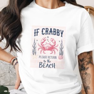 Crabby Beach T-Shirt, Comfort Colors® Funny Coastal Life Shirt, Nautical Crab Graphic Tee, Summer Vacation Gift, Ocean Lover Humor, Starfish