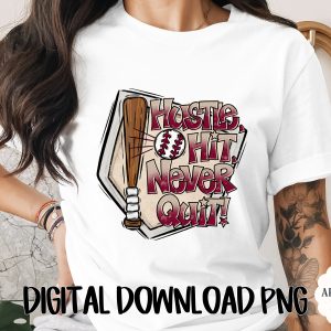 Baseball PNG Digital Design - Hustle Hit Never Quit Sports Graphic - Softball Bat Ball Game Day Motivation