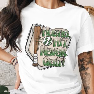 Hustle Hit Never Quit Baseball T-Shirt for Sports Fans, Baseball Mom Gift, Softball Coach Tee, Game Day Apparel