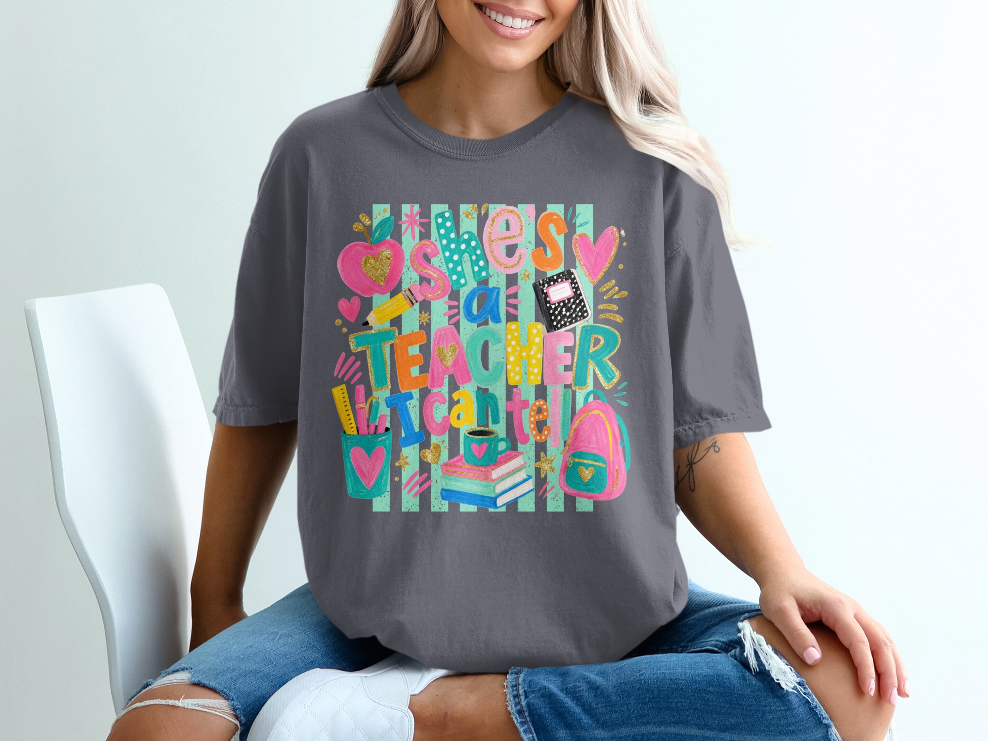 She's a Teacher I Can Tell! T-Shirt, Colorful Teacher Appreciation Gift, Educator Thank You Tee, Back to School Outfit for Women - Image 2