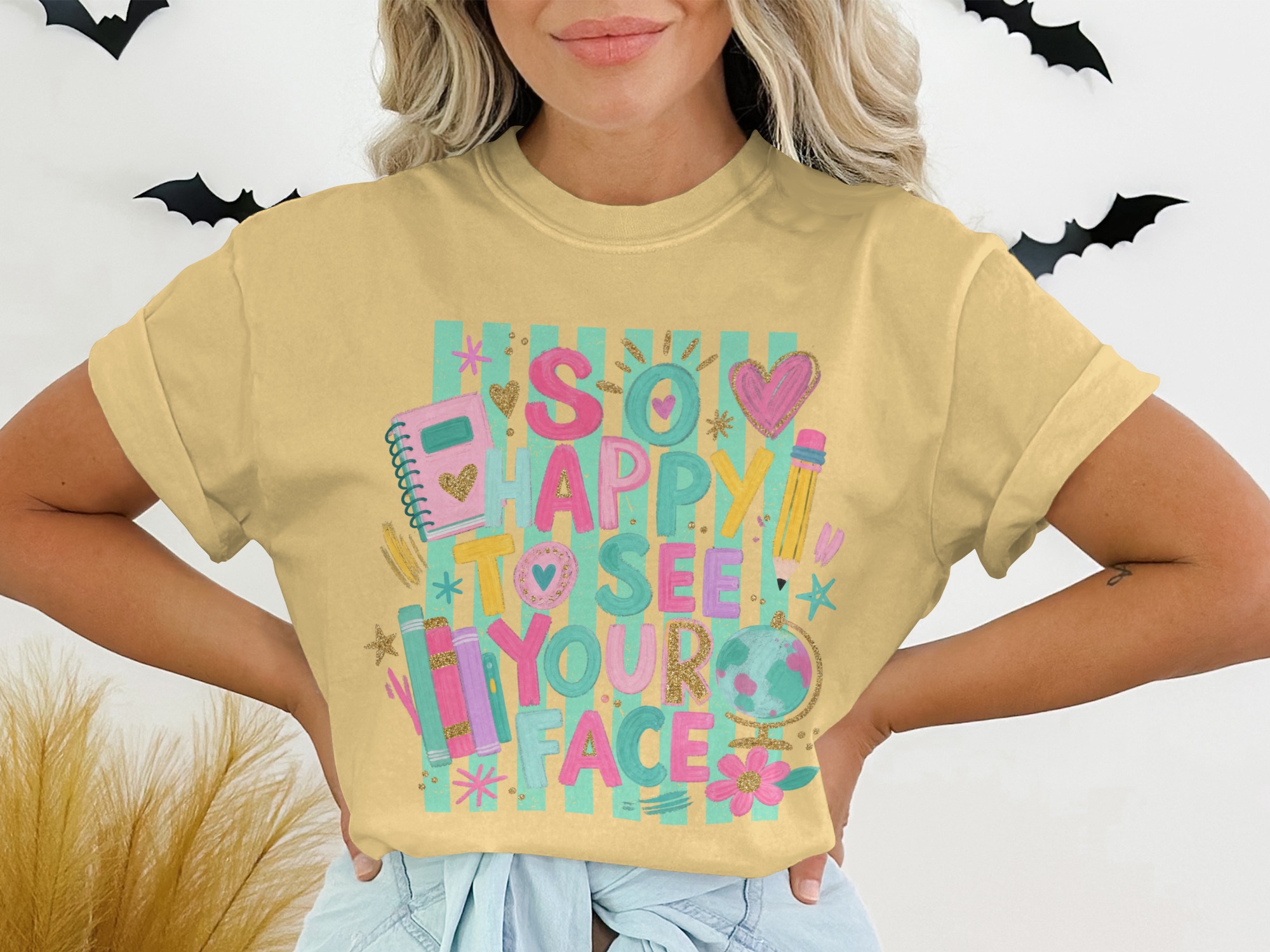 So Happy To See Your Face T-Shirt | Cheerful Teacher Shirt, Back To School Gift, Positive Educator Tee, Student Welcome - Image 7