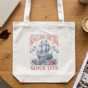 Spilling The Tea Since 1773 Tote Bag, Boston Tea Party Historic Ship Canvas Bag, Funny History Lover Gift, Vintage Graphic Book Bag