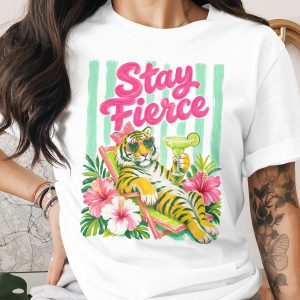 Stay Fierce Tiger Margarita Shirt, Sassy Tropical Beach Vacation Graphic Tee, Fun Summer Heart Sunglasses Top, Empowering Gift For Her