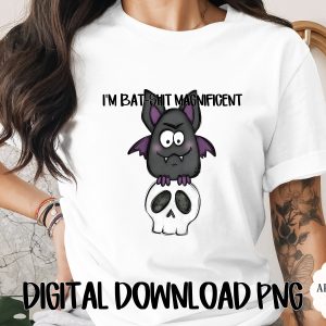 Bat-Shit Magnificent Spooky Cute Bat & Skull Digital Art PNG | Funny Goth Halloween Quote Sublimation Design File for Rebels