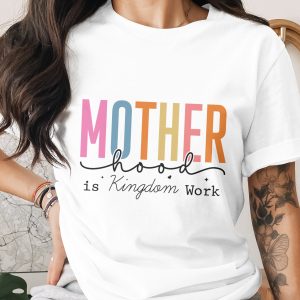 Motherhood Is Kingdom Work T-Shirt, Christian Mom Gift, Faith Based Tee, Religious Mama Shirt, Comfort Colors ® Mother's Day Gift, New Mom