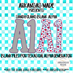 Blank Digital Fillable Alphas for Texas Gal Alpha Generator, DIY Custom Letter Design, Sandy Claws Style PNG SVG