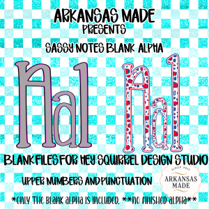 Digital Blank Alpha For Hey Squirrel Studio Sassy Notes | Blank Outline Letters Numbers Punctuation PNG SVG Files for Sublimation Cricut